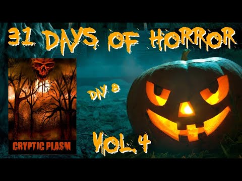 31 Days of Horror Vol.4 | Day 8: Cryptic Plasm (2015) | Morbid Vision Films