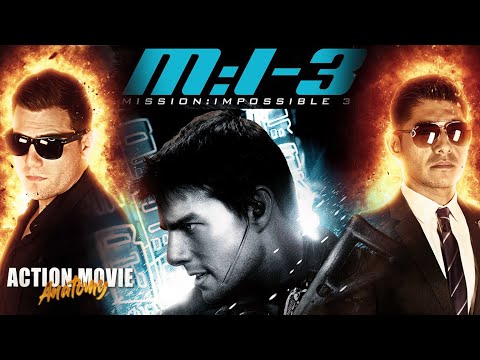 Mission Impossible 3 (Tom Cruise) Review | Action Movie Anatomy