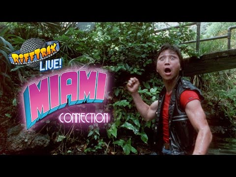 RiffTrax Live: MIAMI CONNECTION Official Trailer
