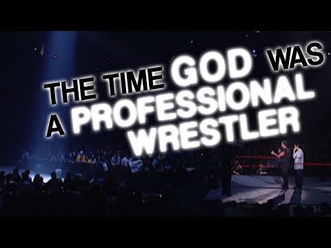 The Time God Was a Professional Wrestler (God's Finishing Move)