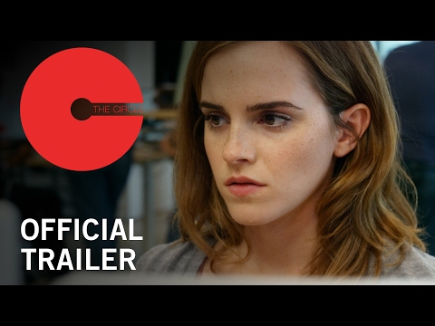 The Circle | Official Trailer | Own it Now on Digital HD, Blu-ray & DVD