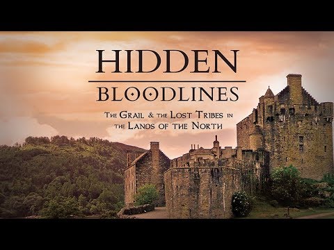 Hidden Bloodlines: The Grail & the Lost Tribes in the Lands of the North (2017) Trailer