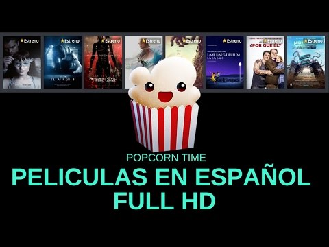 Películas en español en popcorn time full HD + trucos (2 de 3)