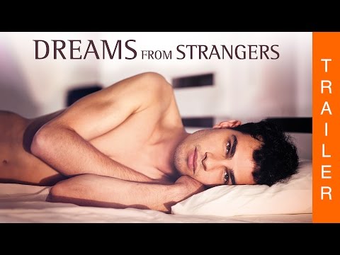 DREAMS FROM STRANGERS - Deutscher Trailer