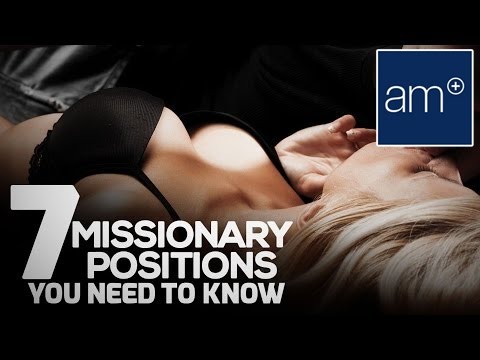 7 Missionary Positions You Need To Know | Quickies