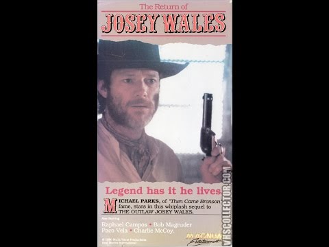 Return of Josey Wales [1986 Full Movie]