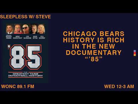 Reaction to Bears documentary "'85: The Greatest Team in Football History" | Sleepless with Steve