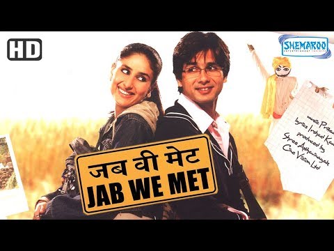 Jab We Met (HD) {2007} - Hindi Full Movie in 15mins - Kareena Kapoor - Shahid Kapoor - Hindi Movie