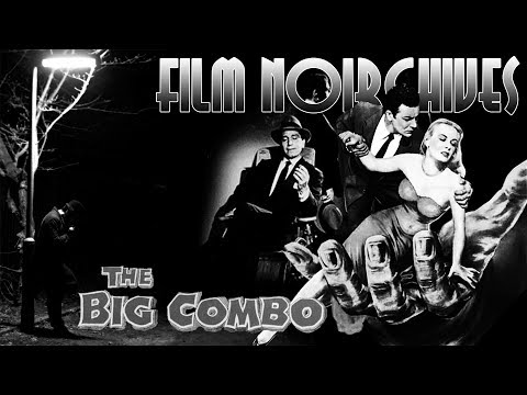 Film Noirchives: THE BIG COMBO