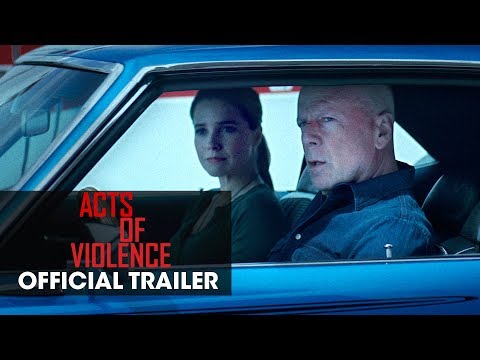 Acts of Violence (2018 Movie) – Official Trailer – Bruce Willis