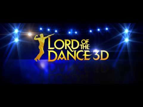 Lord of the Dance 3D - Official Trailer HD