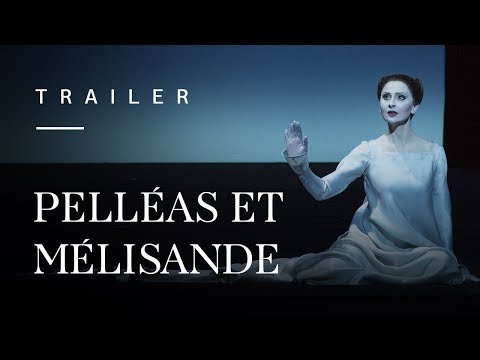 Pelléas et Mélisande - Extrait (Elena Tsallagova)