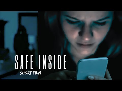 Safe Inside - Short Film
