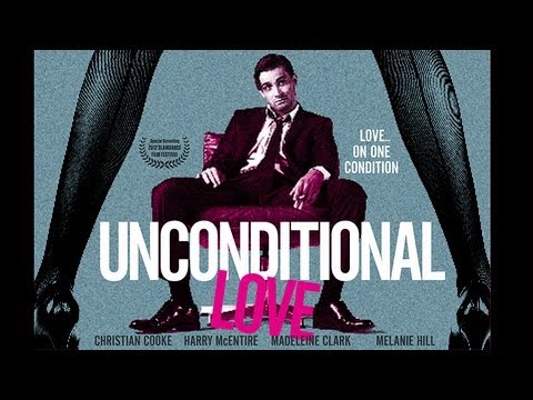 Unconditional Love - Trailer