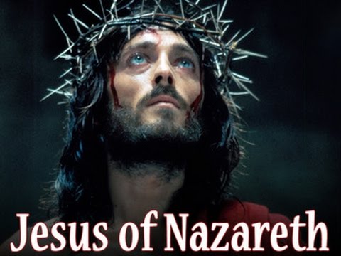 Jesus of Nazareth Full Movie HD - English