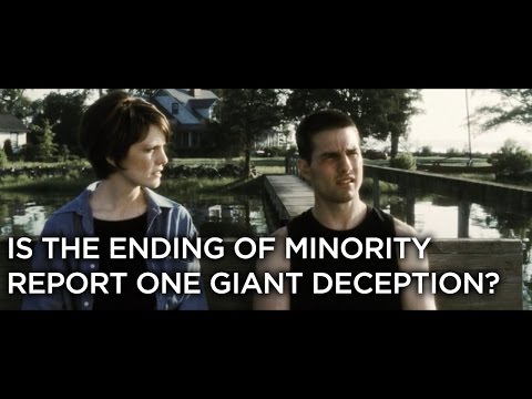 Is The Ending To Minority Report One Giant Deception?