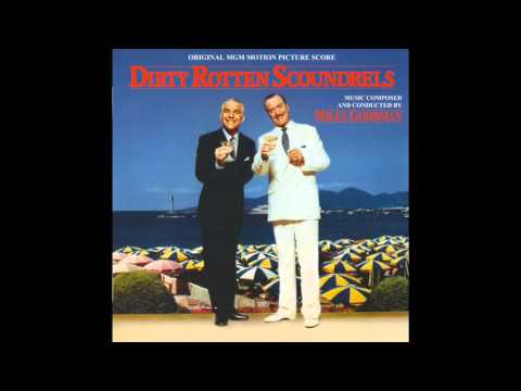 Dirty Rotten Scoundrels | Soundtrack Suite (Miles Goodman)