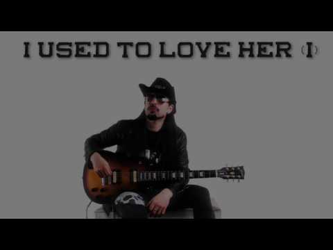 I Used To Love Her (I) - Cover + Slow + TAB