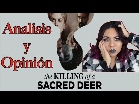Película The Killing Of A Sacred Deer | Análisis y Significado | MundoForbit