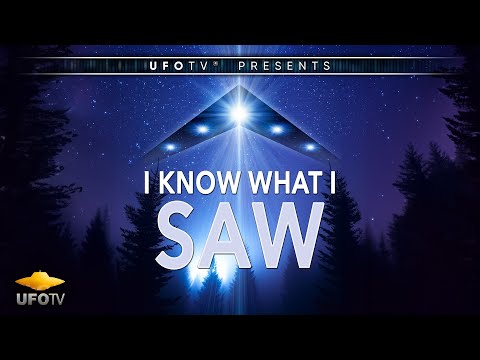 UFOs: I KNOW WHAT I SAW - 2017 Best UFO HD Movie UFOTV®