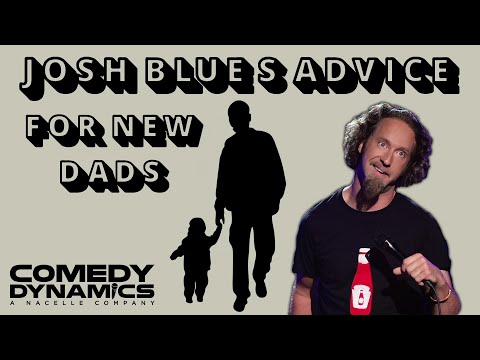 Josh Blue: Sticky Change - Being Daddy