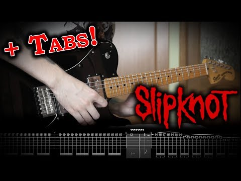 Slipknot - Killpop (Guitar Tutorial w/Tabs)