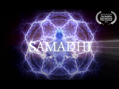 Samadhi Movie, 2017 - Part 1 - "Maya, the Illusion of the Self"