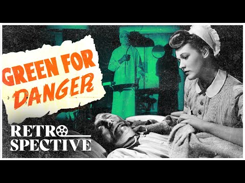 Green for Danger (1946) Starring Alastair Sim and Trevor Howard - Full Movie