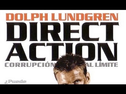 Direct Action (2004) Dolph Lundgren killcount