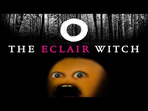 Annoying Orange - The Eclair Witch Project