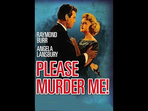 PLEASE MURDER ME (V.O) 1956