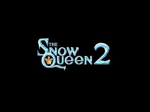 The Snow Queen 2 (2014) // Official trailer #1