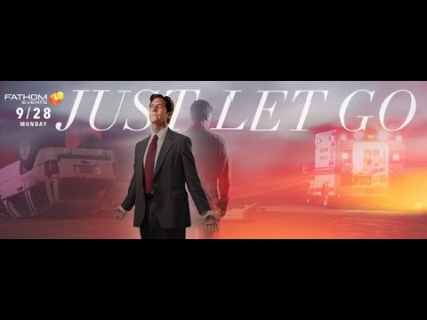 Just Let Go - Christian Movie Trailer - 2015