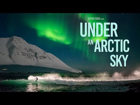 Under an Arctic Sky - Chris Burkard, Sam Hammer, Heidar Logi - Official Trailer