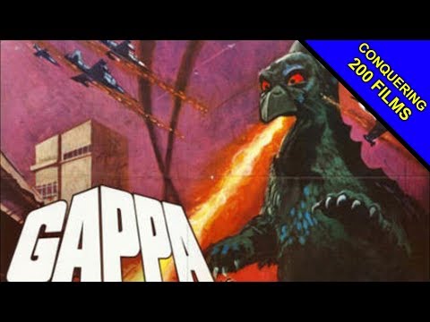 Gappa, the Triphibian Monster (1967) REVIEW - CONQUERING 200 FILMS