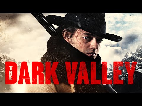 THE DARK VALLEY - Official U.S. Trailer