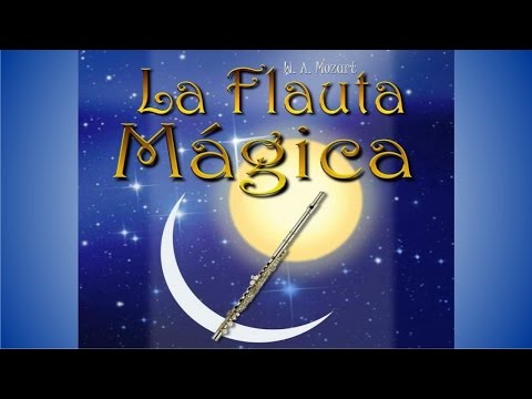 Mozart - La Flauta Mágica [Subtítulos Español]