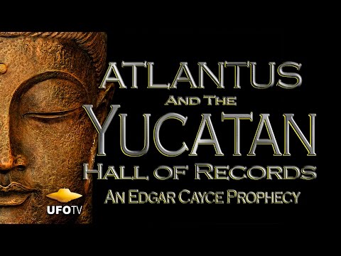 The Yucatan Hall of Records - The Atlantis Connection