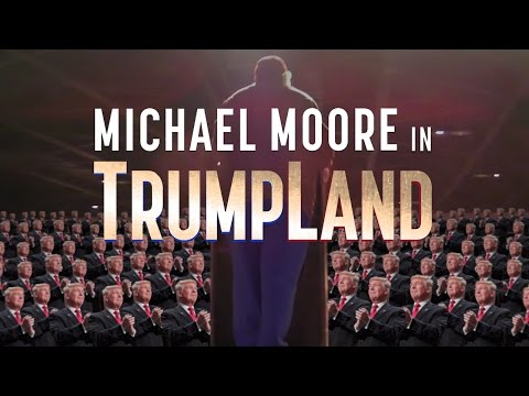 Michael Moore en Trumpland (en español)