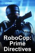 Foto de RoboCop: Prime Directives - Meltdown